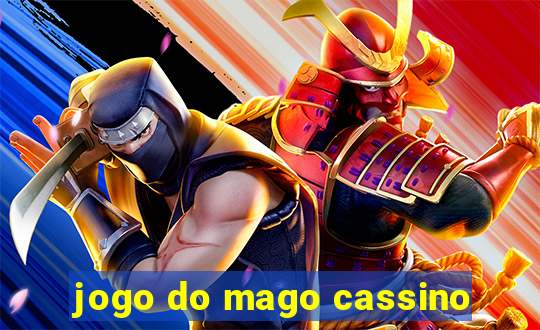 jogo do mago cassino